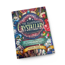 Load image into Gallery viewer, The Illustrated Crystallary

